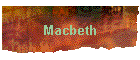 Macbeth